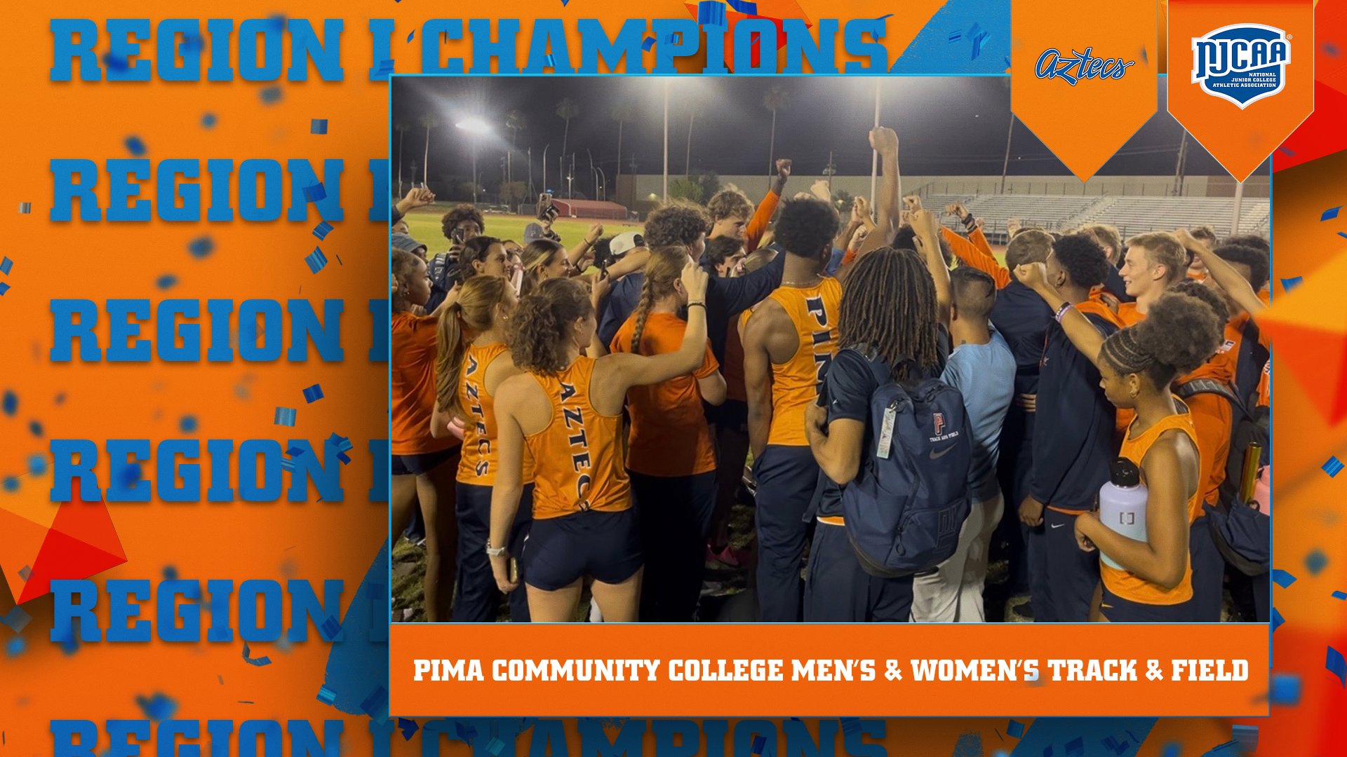 Photo: Pima Community College men&rsquo;s and women&rsquo;s track & field teams gather together in a post-meet huddle, celebrating their NJCAA Region I Championship victory under the stadium lights, with athletes raising their hands in unity.
